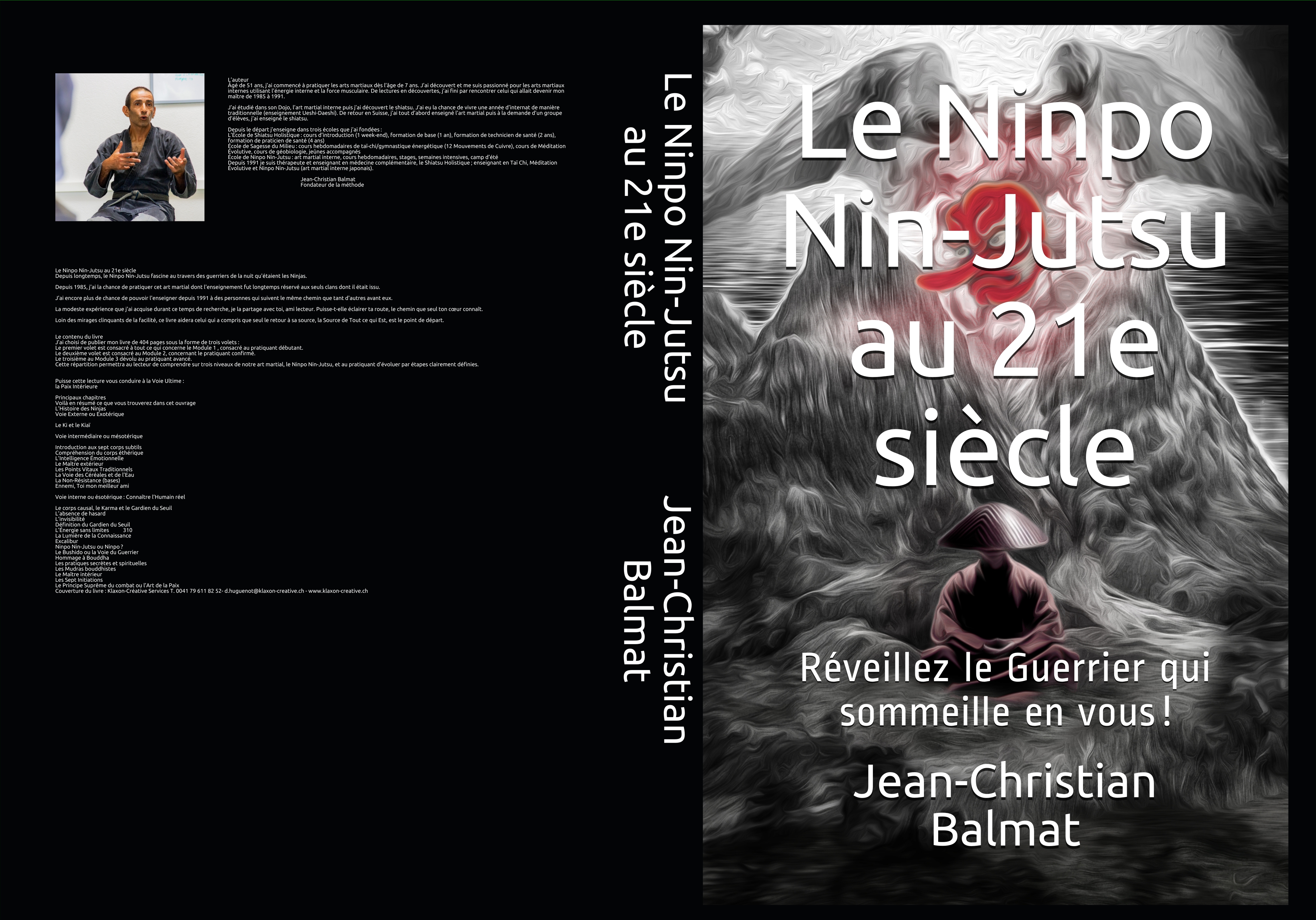 Lire la suite à propos de l’article Qu’est-ce que le Ninpo Nin-Jutsu – Art martial interne et voie d’évolution
